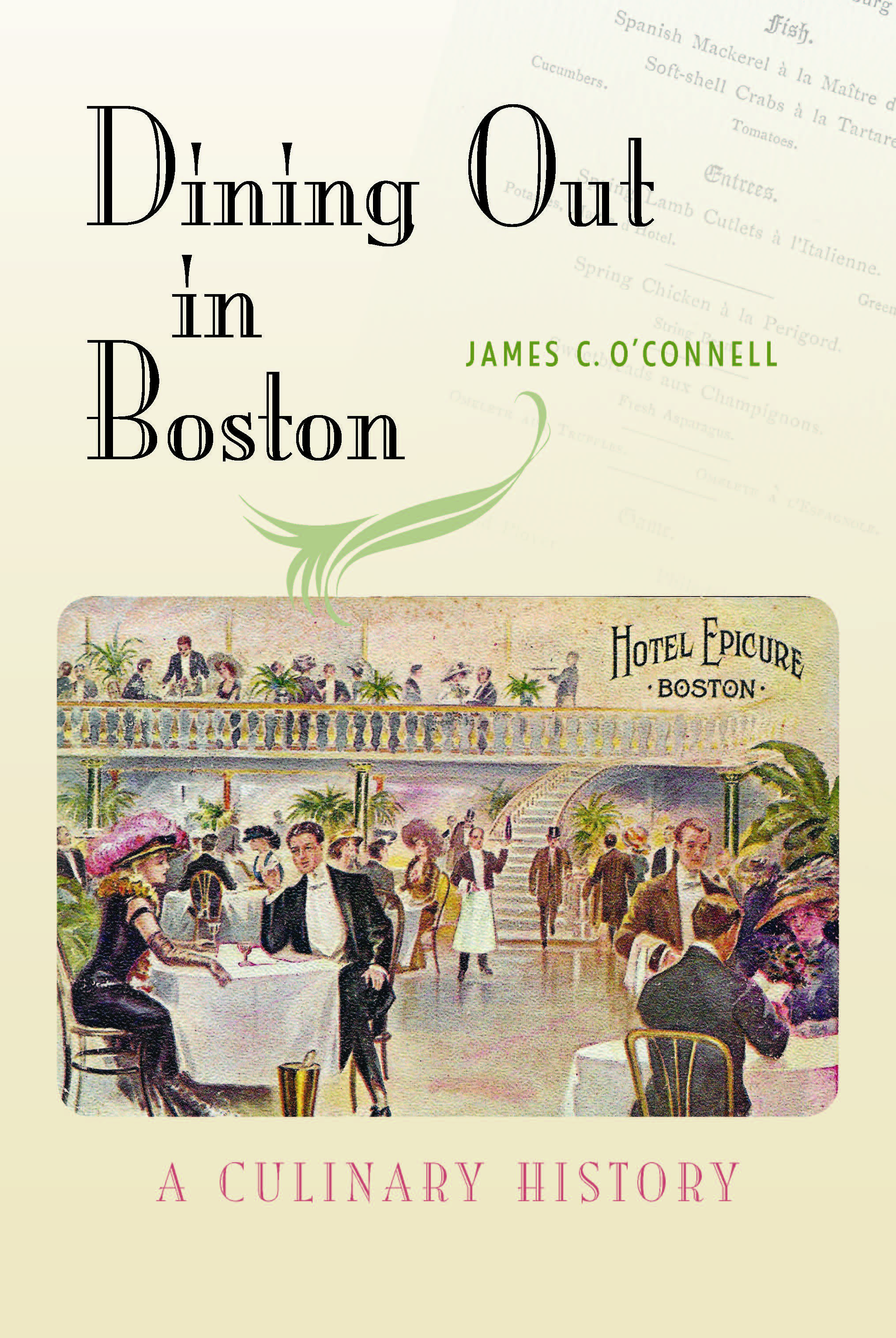 About “Dining Out in Boston” – James C. (Jim) O'Connell